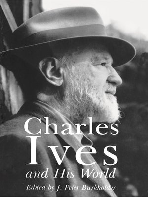 cover image of Charles Ives and His World